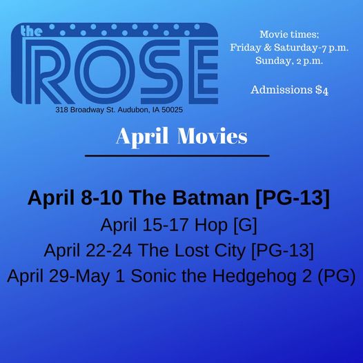 Rose Theater April Movies 2022 Audubon County
